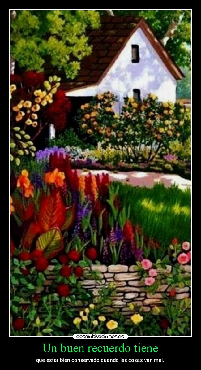 Un buen recuerdo tiene - 