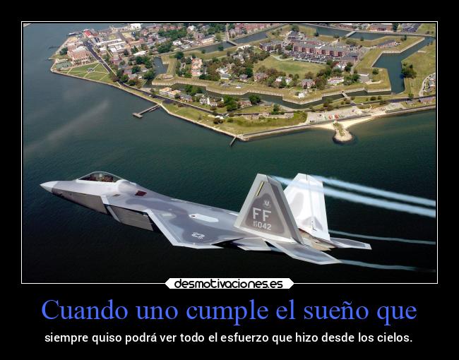 carteles vida fa22a f22 desmovivetodavia2020 desmotivaciones