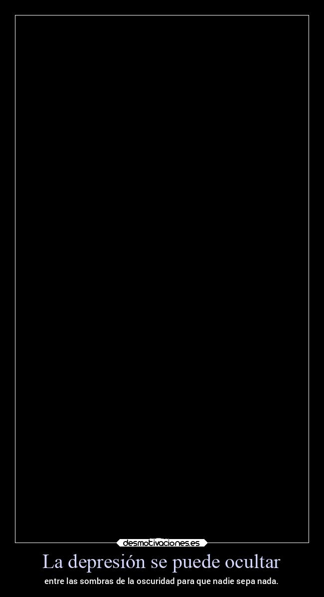 La depresión se puede ocultar - 