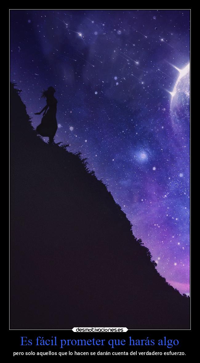 Es fácil prometer que harás algo -