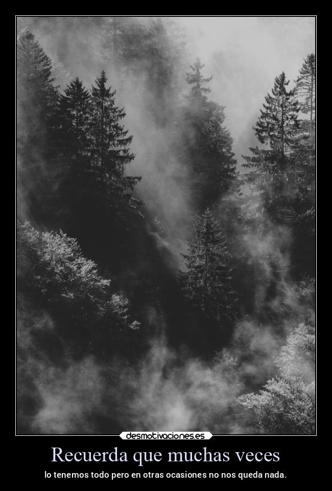 Recuerda que muchas veces - 