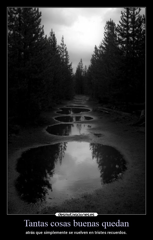 Tantas cosas buenas quedan - 