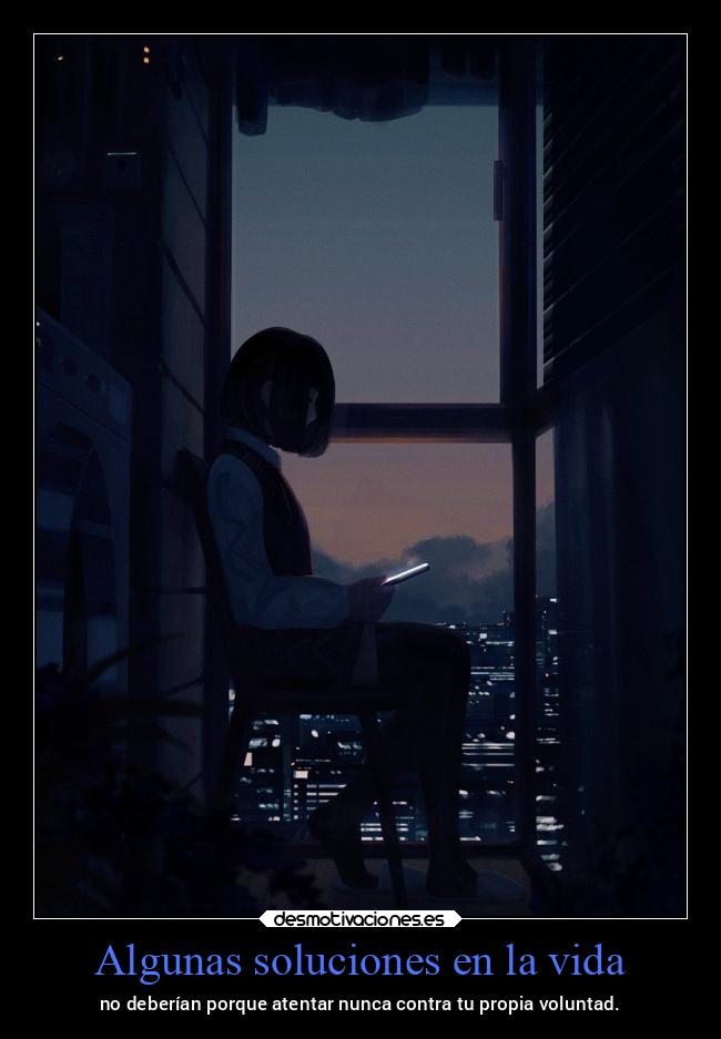 Algunas soluciones en la vida -