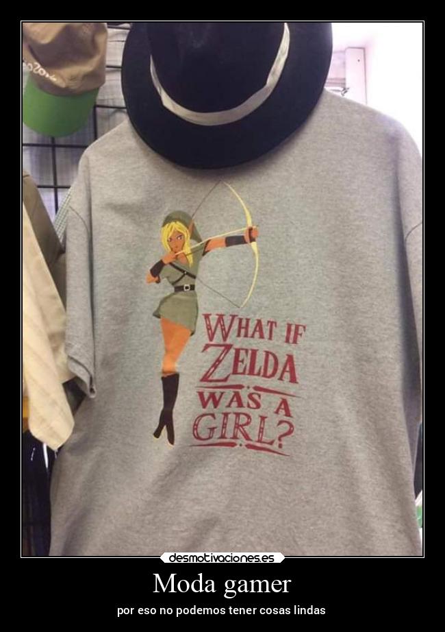 Moda gamer - por eso no podemos tener cosas lindas