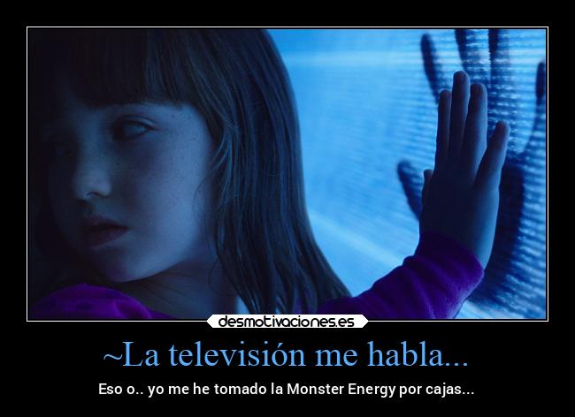 ~La televisión me habla... - 