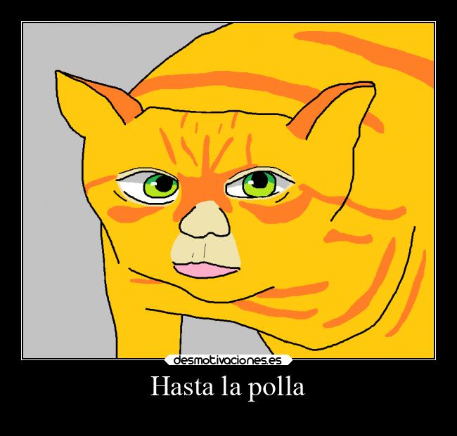 Hasta la polla - 