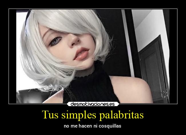 Tus simples palabritas - 
