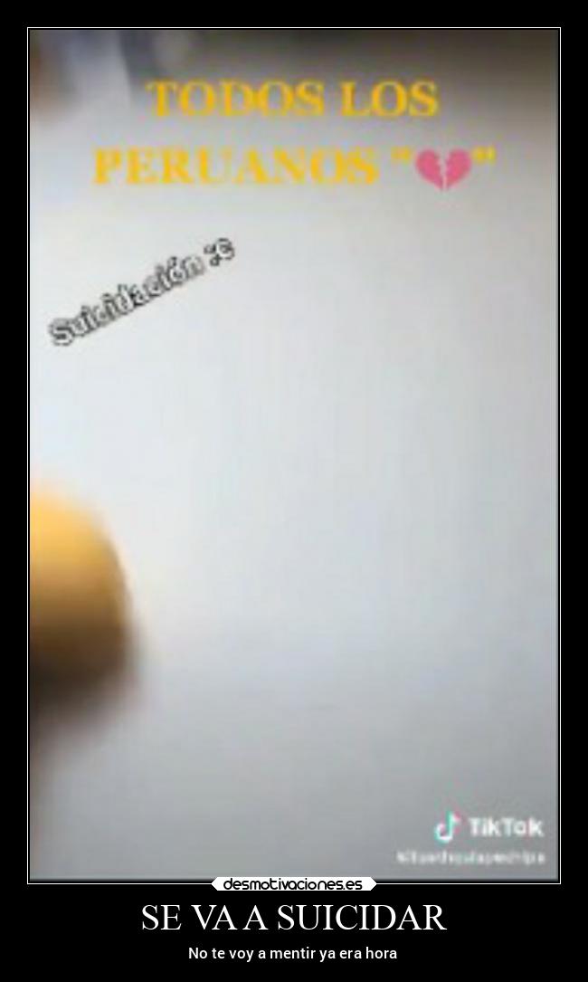 SE VA A SUICIDAR - No te voy a mentir ya era hora