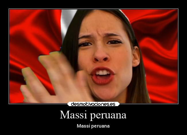 Massi peruana -