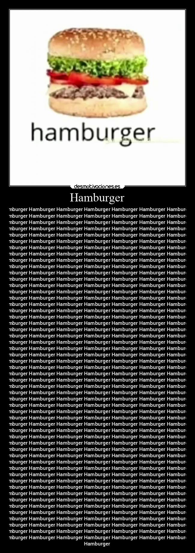 carteles comida fail tonto muerte vida hamburguesa meme uwu owo desmotivaciones