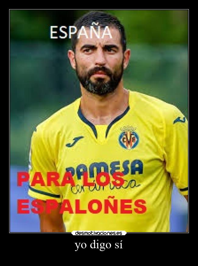 yo digo sí -