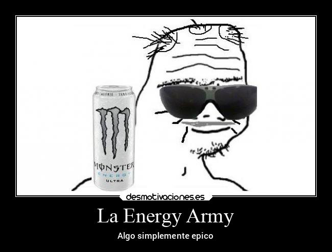 La Energy Army - Algo simplemente epico