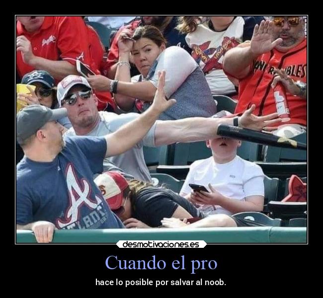 Cuando el pro - hace lo posible por salvar al noob.