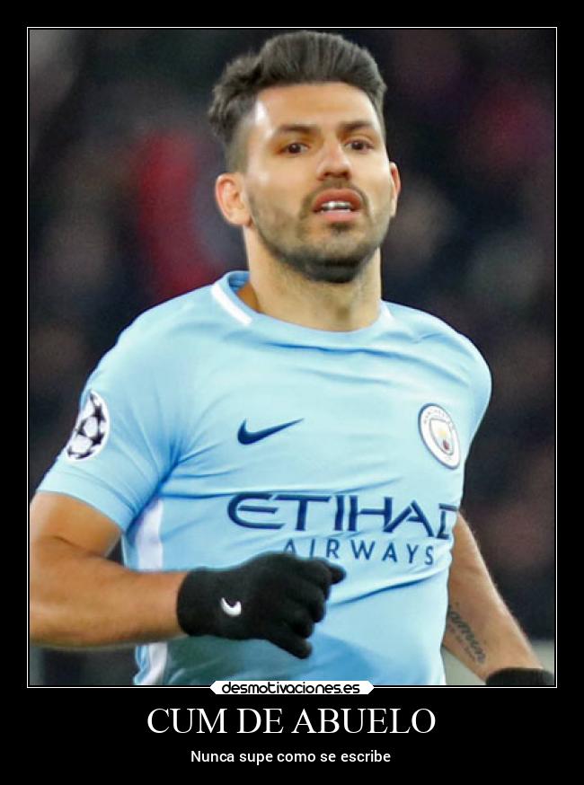 CUM DE ABUELO - Nunca supe como se escribe