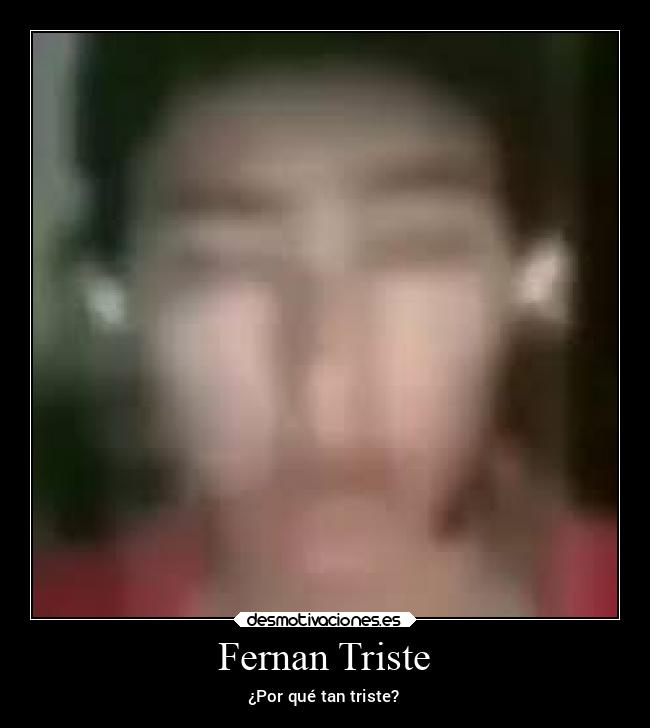 Fernan Triste - 