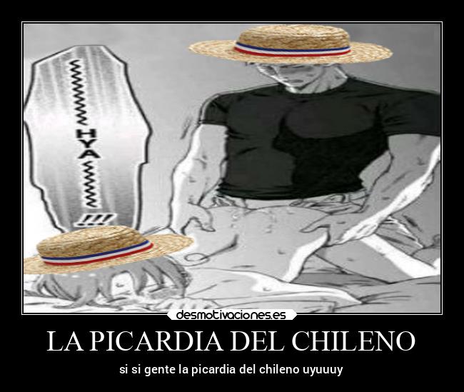 LA PICARDIA DEL CHILENO - 