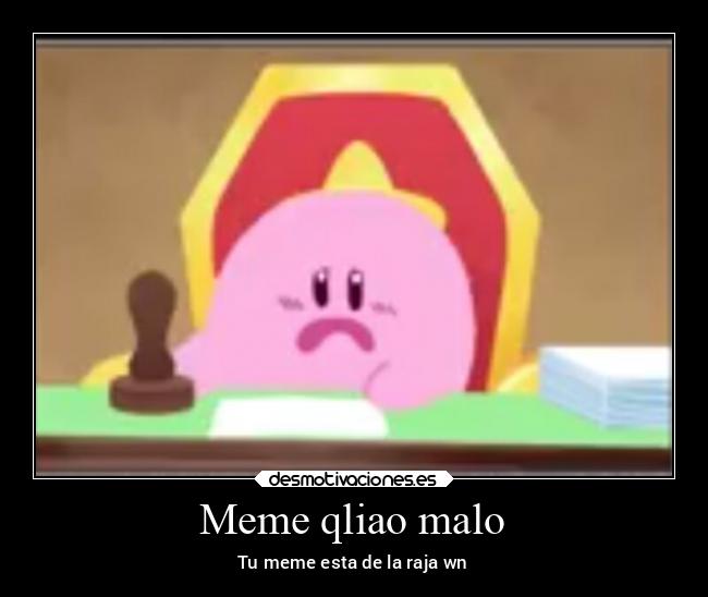 Meme qliao malo -