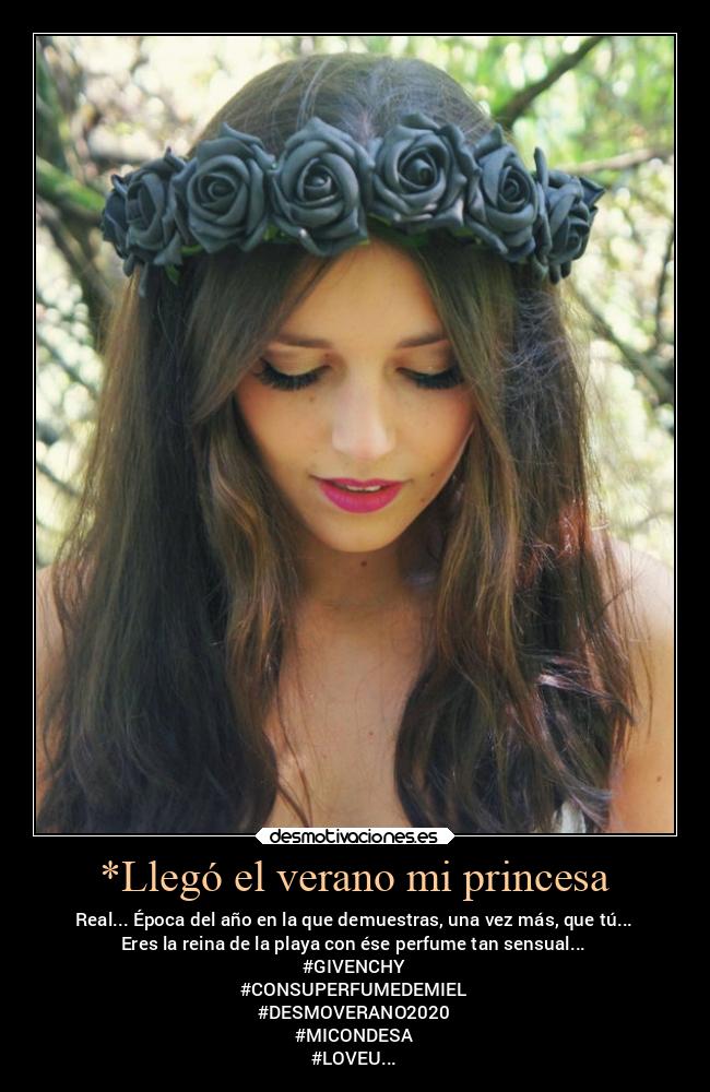 *Llegó el verano mi princesa - 