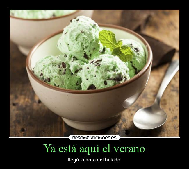 Ya está aquí el verano - llegó la hora del helado