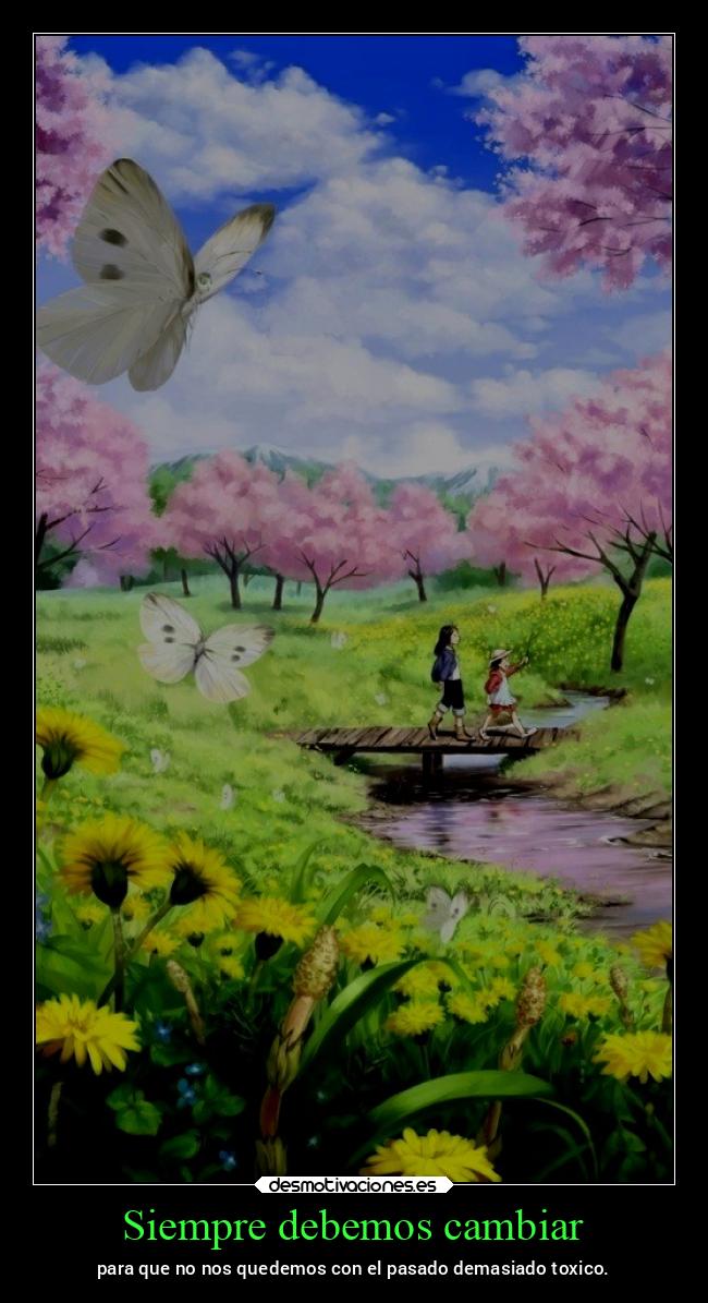 Siempre debemos cambiar - 