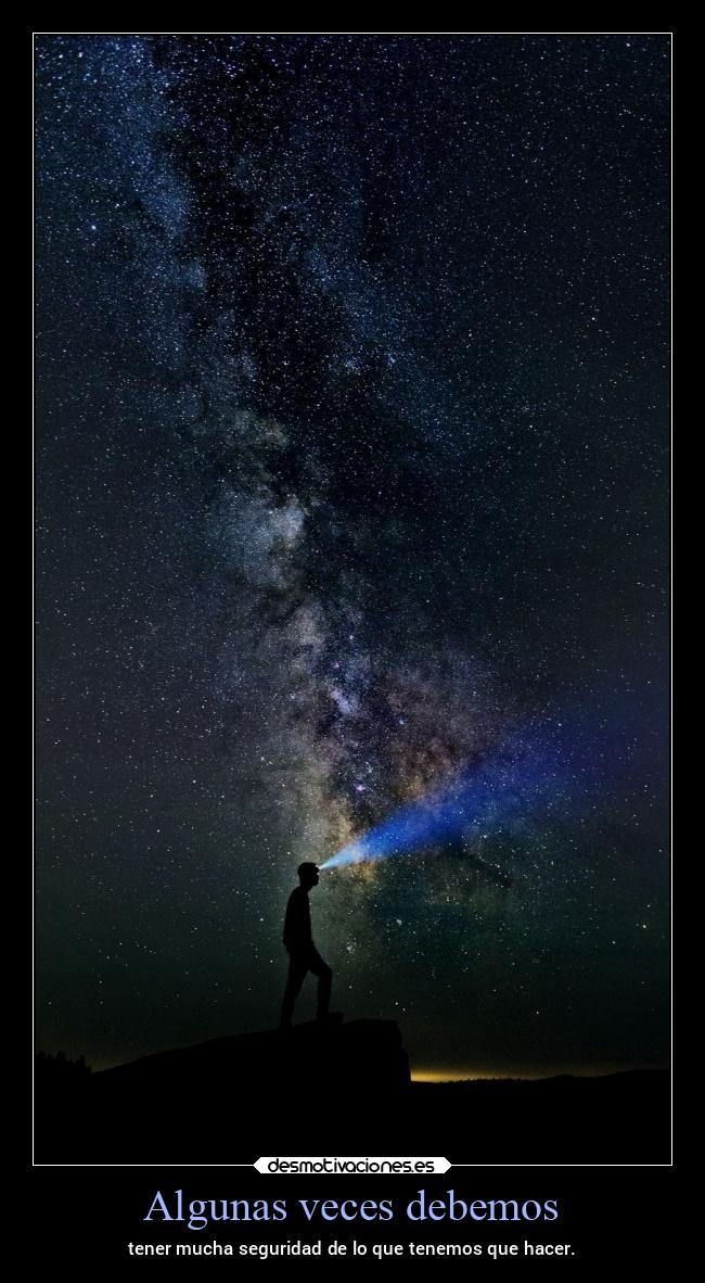 Algunas veces debemos -