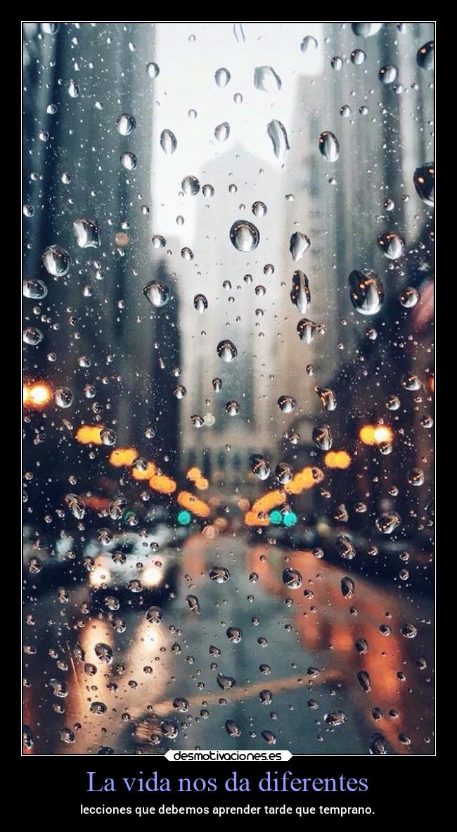 La vida nos da diferentes -