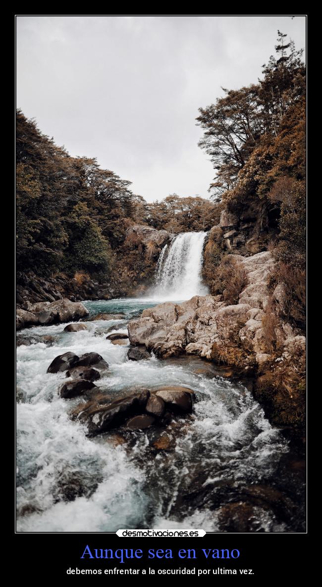 Aunque sea en vano -