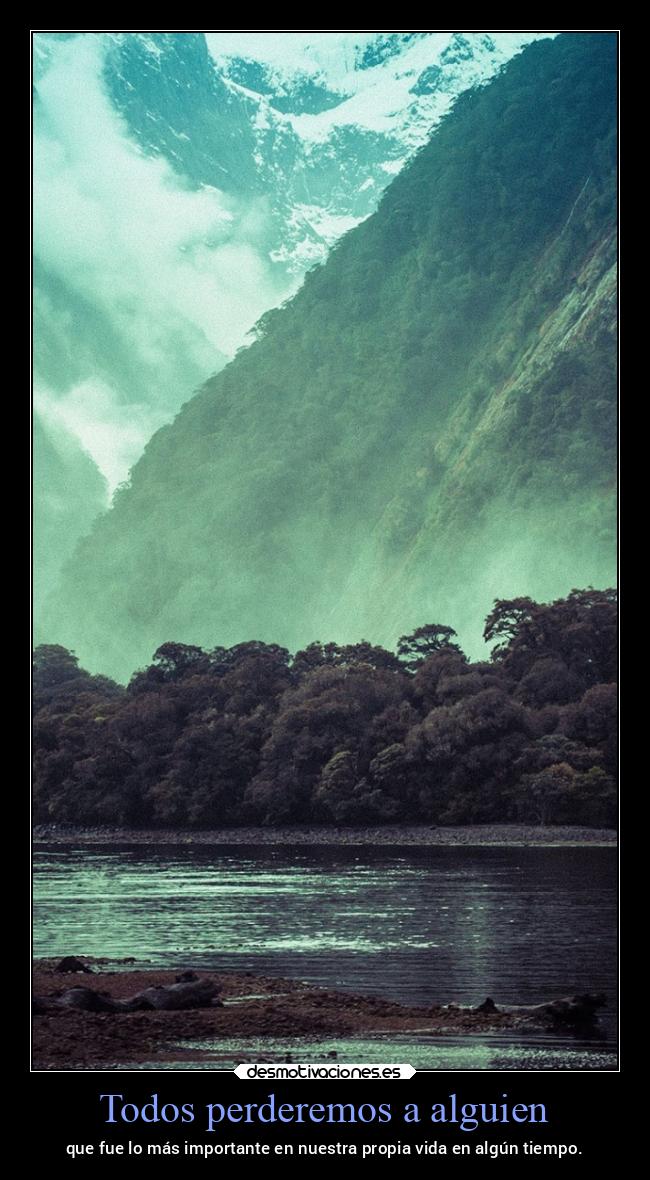 Todos perderemos a alguien -