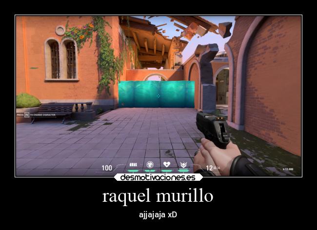raquel murillo - ajjajaja xD
