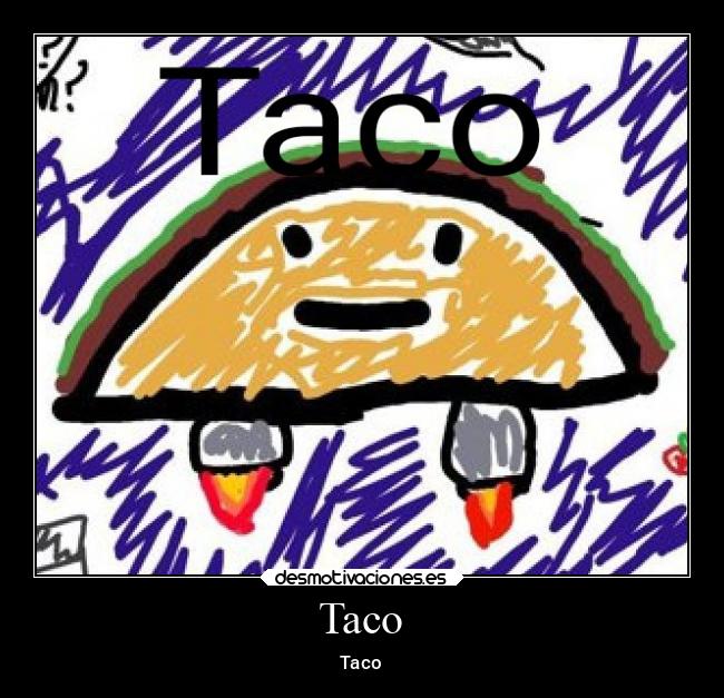 Taco - Taco