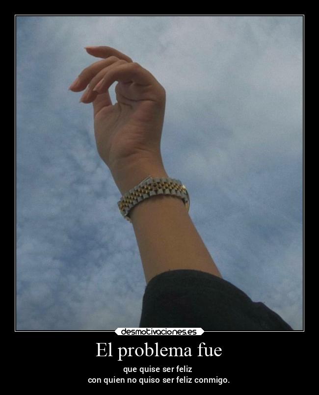 carteles alma amor problema feliz tuli desmotivaciones