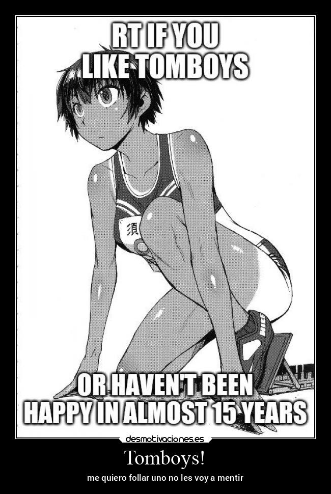 Tomboys! - me quiero follar uno no les voy a mentir