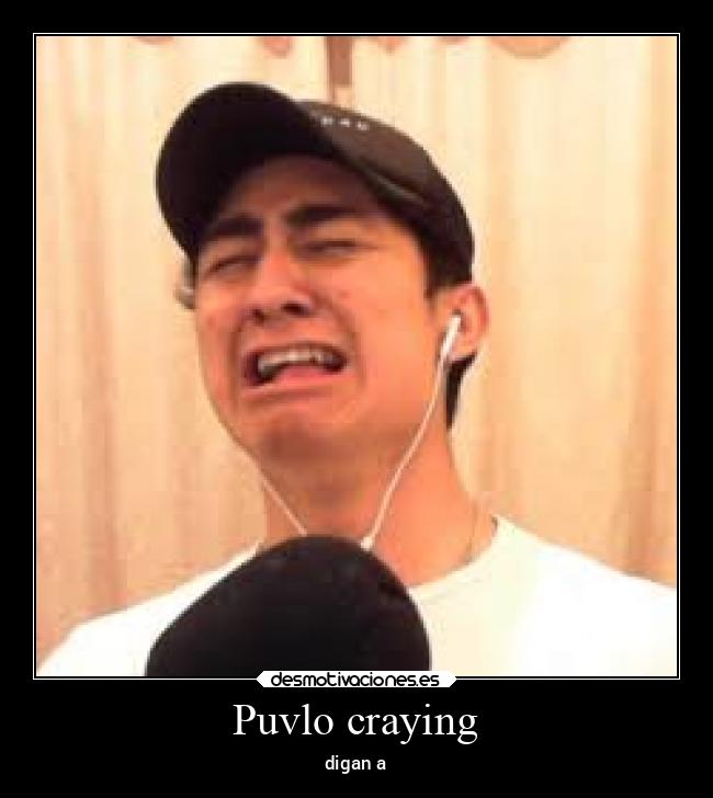 Puvlo craying -
