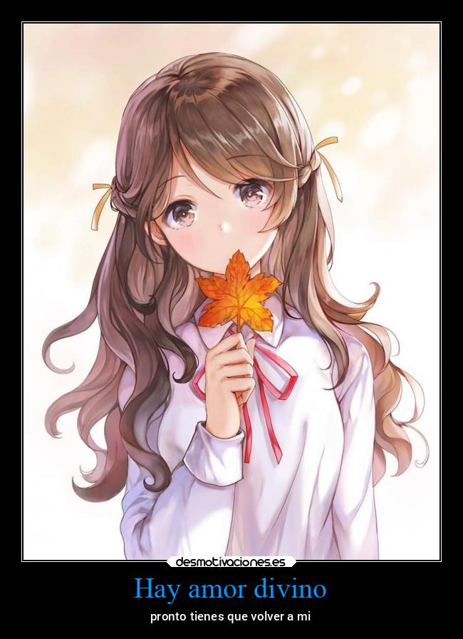 carteles amor anime imposible graciosas frases examenes desmotivaciones