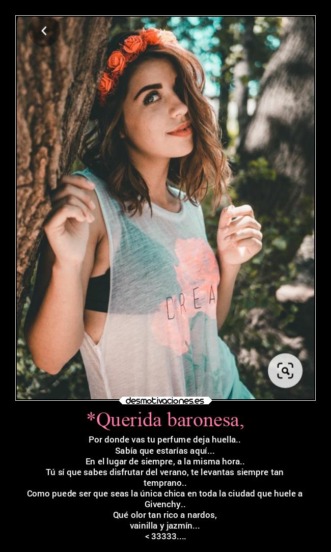 carteles amor mibaronesa givenchy nardosjazminvainillaatodoesohueles desmoverano2020 desmotivaciones