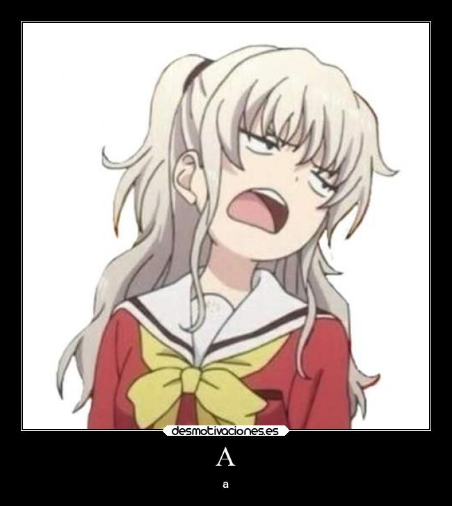 carteles anime desmotivaciones