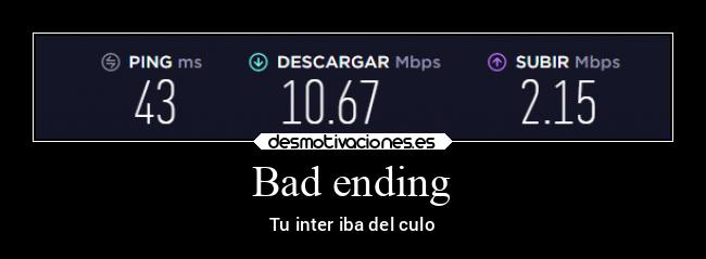 Bad ending - Tu inter iba del culo