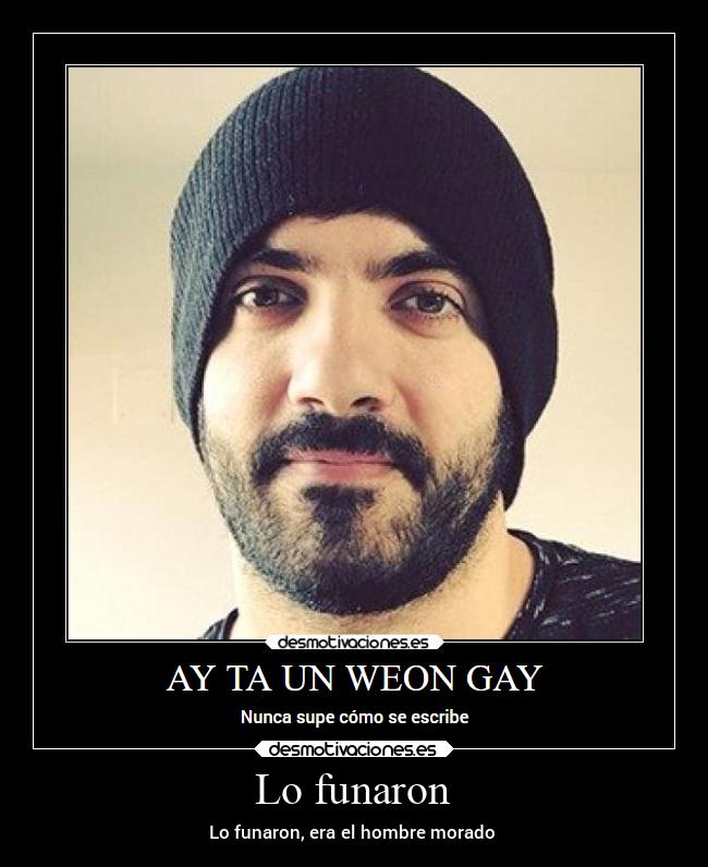 Lo funaron - Lo funaron, era el hombre morado