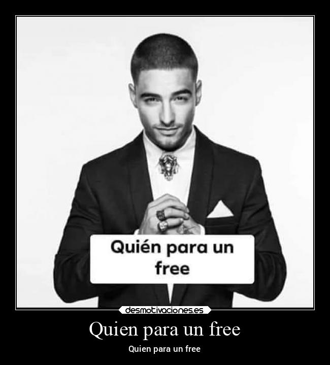 Quien para un free -