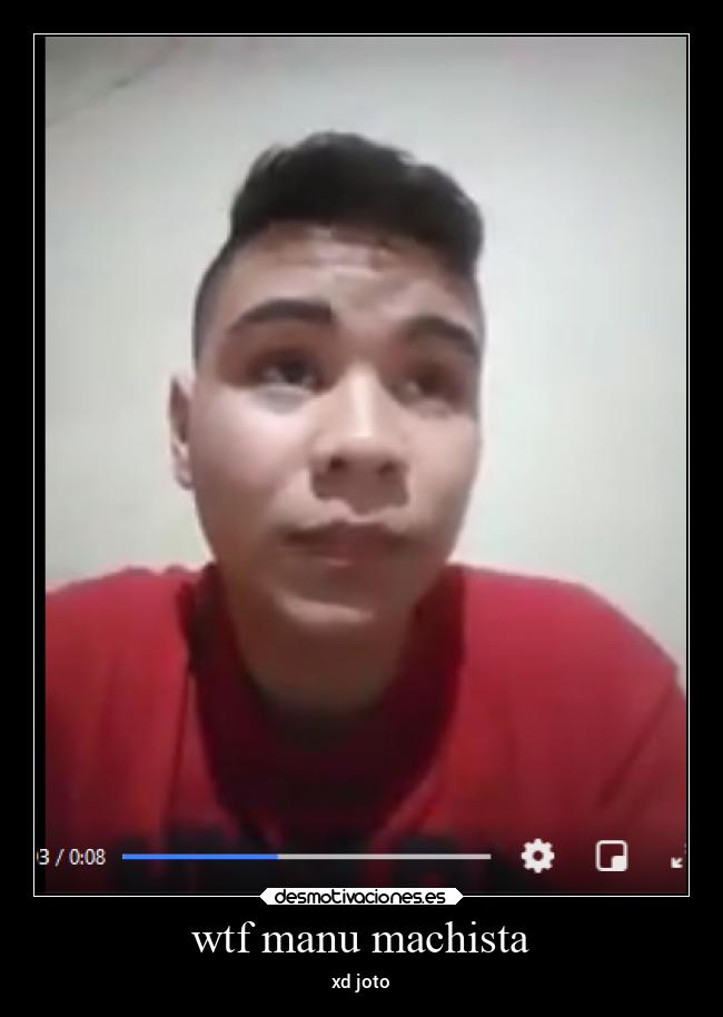wtf manu machista - xd joto