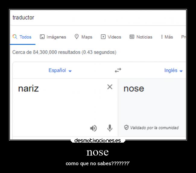 nose - como que no sabes???????