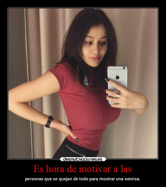 Es hora de motivar a las -