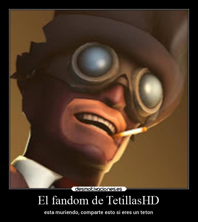 El fandom de TetillasHD - esta muriendo, comparte esto si eres un teton