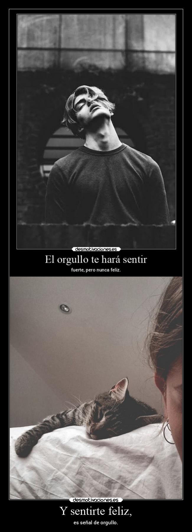 Y sentirte feliz, - 