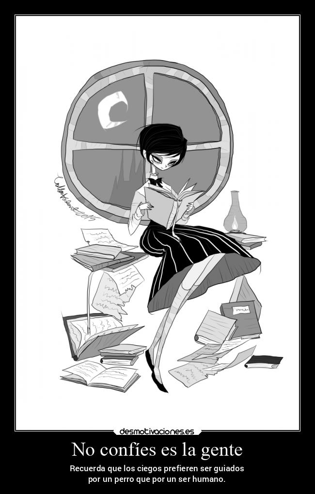 carteles frases corazon mujer vida alma arte miedo naturaleza pensamientos promesas sonrisa sociedad desmotivaciones