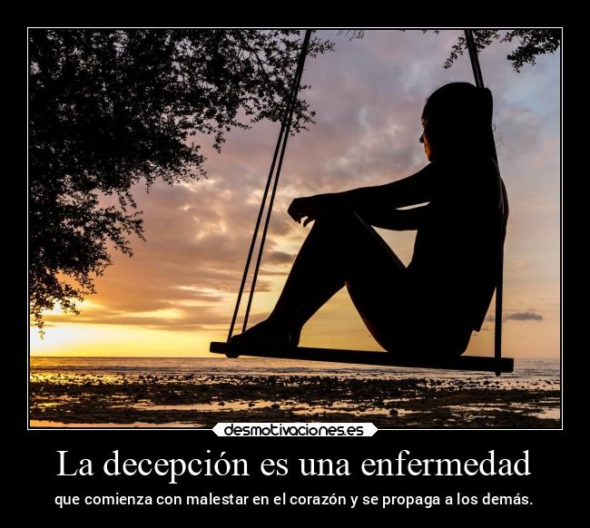 La decepción es una enfermedad - 