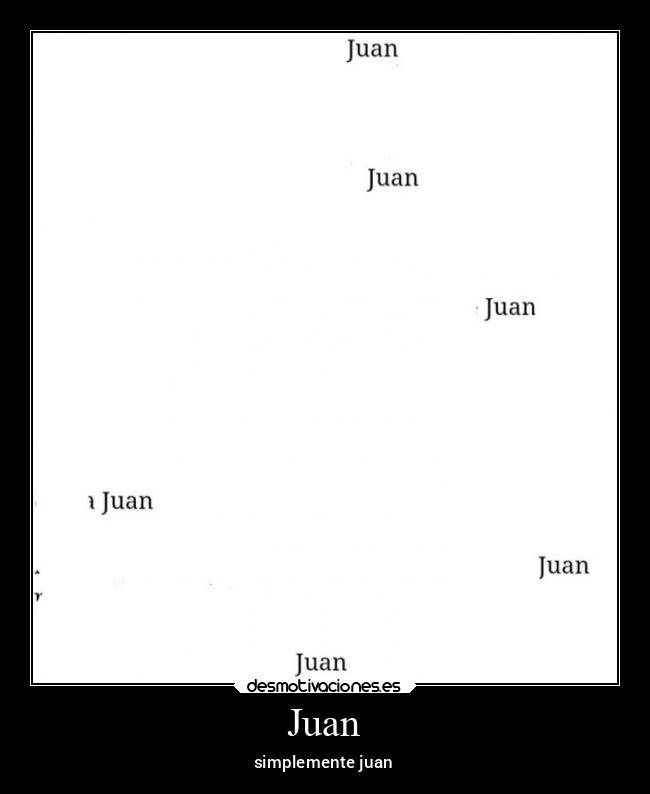 Juan -
