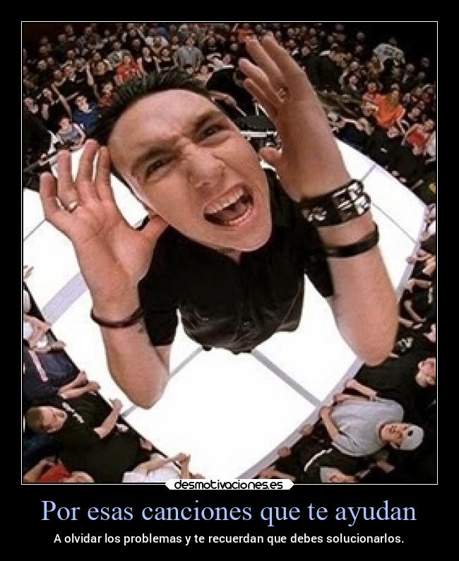 Por esas canciones que te ayudan - 