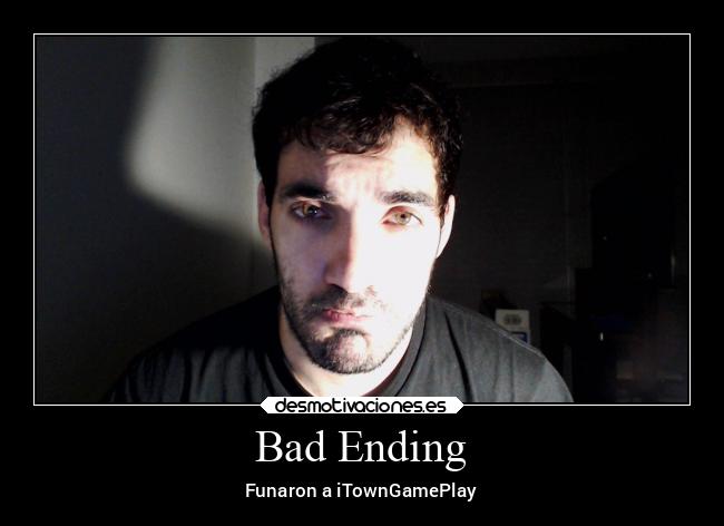 Bad Ending - Funaron a iTownGamePlay