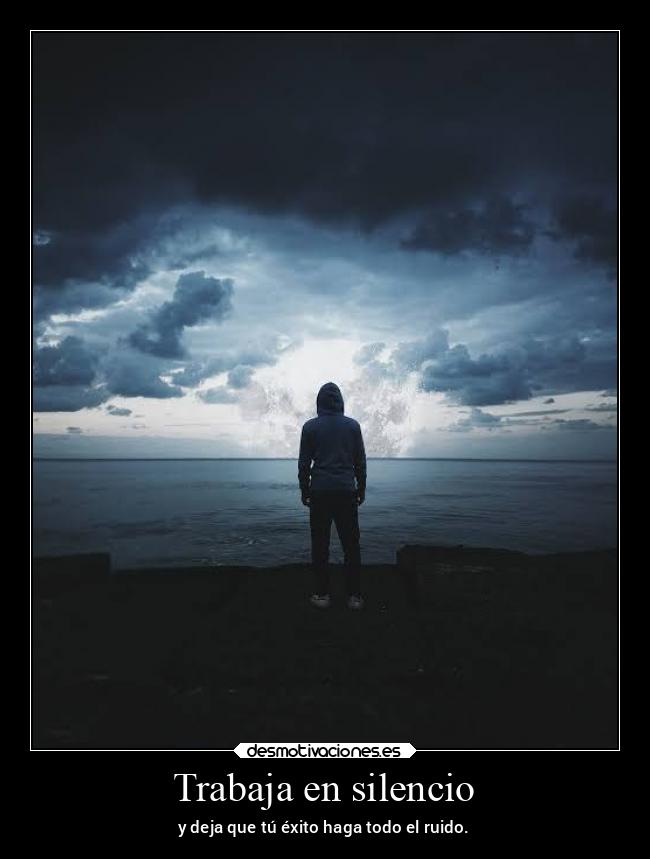 carteles silencio pensamientos clanbanneado walt desmotivaciones